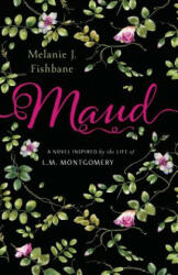 Melanie J. Fishbane - Maud - Melanie J. Fishbane (ISBN: 9780143191261)