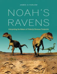 Noah's Ravens - James Farlow (ISBN: 9780253027252)