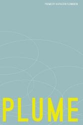 Plume: Poems (ISBN: 9780295993904)
