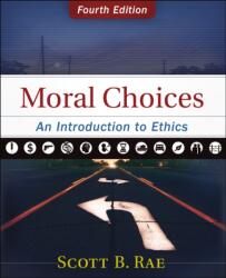 Moral Choices (ISBN: 9780310536420)