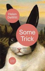 Some Trick: Thirteen Stories (ISBN: 9780811227827)