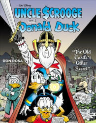 Walt Disney Uncle Scrooge and Donald Duck: "the Old Castle's Other Secret" (ISBN: 9781683961345)