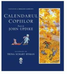 Calendarul copiilor - John Updike (ISBN: 9786069781579)