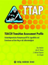 TTAP - TEACCH Transition Assessment Profile - Gary Mesibov, John B. Thomas, S. Michael Chapman, Eric Schopler (ISBN: 9783808007877)