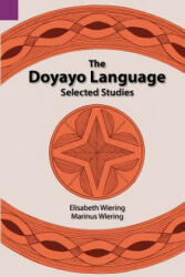 Doyayo Language - Marinus Wiering (ISBN: 9780883126202)