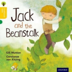 Oxford Reading Tree Traditional Tales: Level 5: Jack and the Beanstalk - Gill Munton (ISBN: 9780198339502)