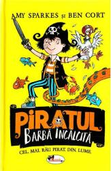 Piratul Barbă Încâlcită (ISBN: 9786060090632)