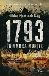 1793. In umbra mortii (ISBN: 9786063332241)
