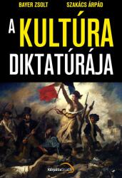 A kultúra diktatúrája (2018)