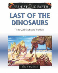 Last of the Dinosaurs - Thom Holmes (2009)