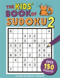 Kids' Book of Sudoku 2 - Alastair Chisholm (2017)