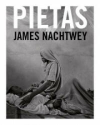 James Nachtwey - Pietas - James Nachtwey (2012)