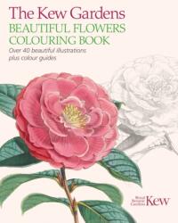 The Kew Gardens Beautiful Flowers Colouring Book (2016)