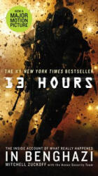 13 Hours - Mitchell Zuckoff, Annex Security Team (2014)