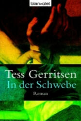 In der Schwebe - Tess Gerritsen (2001)