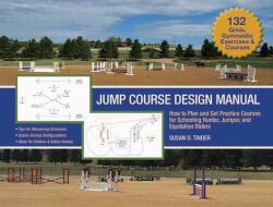 Jump Course Design Manual - Susan Tinder (ISBN: 9781570765605)
