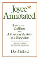Joyce Annotated - Gifford (ISBN: 9780520046108)