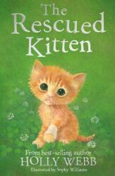 The Rescued Kitten (ISBN: 9781847159182)