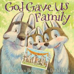 God Gave Us Family (ISBN: 9781601428769)