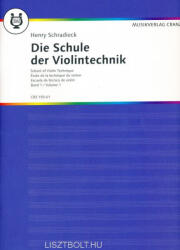 Henry Schradieck: Henry Schradieck: Die Schule der Violintechnik 1 (ISBN: 9780204001324)