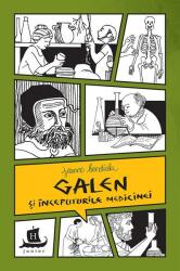 Galen și începuturile medicinei (ISBN: 9789735062392)