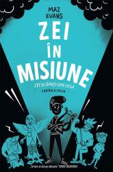 Zei in misiune - Maz Evans (ISBN: 9786060060840)
