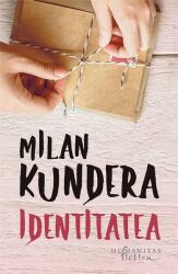 Identitatea - Milan Kundera (ISBN: 9786067791839)