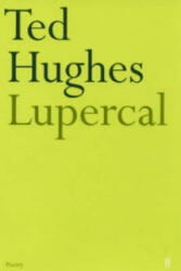 Lupercal - Ted Hughes (ISBN: 9780571092468)
