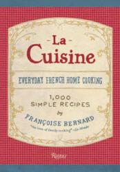 La Cuisine - Francoise Bernard, Jane Sigal (ISBN: 9780789329066)