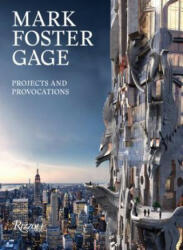 Mark Foster Gage: Projects and Provocations (ISBN: 9780847862092)
