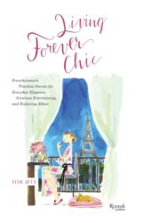 Living Forever Chic (ISBN: 9780847863051)