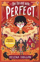 Trouble With Perfect - Helena Duggan (ISBN: 9781474949514)