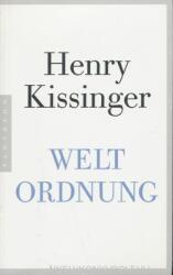 Weltordnung - Henry A. Kissinger, Karlheinz Dürr, Enrico Heinemann (ISBN: 9783570552988)