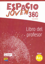 Espacio Joven 360 Level A2.1 : Tutor book with free coded access to ELEteca - Equipo Espacio (2018)