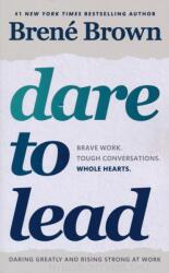 Brené Brown: Dare to Lead - Brave Work. Tough Conversations. Whole Hearts (2018)