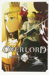 Overlord, Vol. 8 - Kugane Maruyama, Hugin Miyama, So-bin (2018)