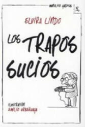 Los trapos sucios - Elvira Lindo (2013)