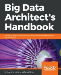Big Data Architect's Handbook - Fahad Akhtar (2018)