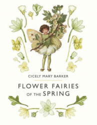 Flower Fairies of the Spring - Cicely Mary Barker, Cicely Mary Barker (1990)