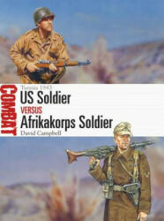 US Soldier vs Afrikakorps Soldier - David Campbell (2019)