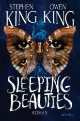 Sleeping Beauties - Stephen King, Owen King, Bernhard Kleinschmidt (2017)