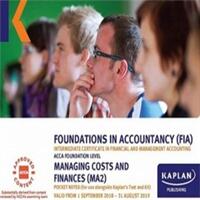 MA2 MANAGING COSTS AND FINANCE - POCKET NOTES - Kaplan Publishing (2018)