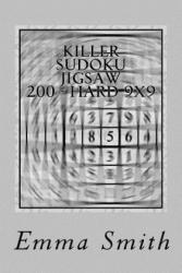 Killer Sudoku Jigsaw 200 - Hard 9x9 - Emma Smith (2018)