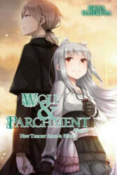 Wolf & Parchment: New Theory Spice & Wolf, Vol. 3 (light novel) - Isuna Hasekura (2018)