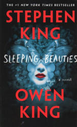 Sleeping Beauties - Stephen King, Owen King (2018)