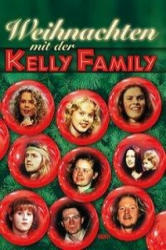Weihnachten mit der Kelly Family - Dietrich Kessler (1997)