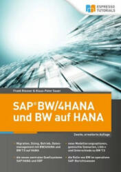 SAP BW/4HANA und BW auf HANA - Frank Riesner, Klaus-Peter Sauer (2017)