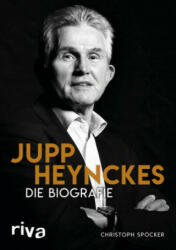 Jupp Heynckes - Christoph Spöcker (2017)