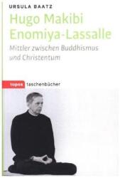 Hugo Makibi Enomiya-Lassalle - Ursula Baatz (2017)