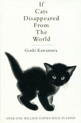 Genki Kawamura: If Cats Disappeared from the World (2018)